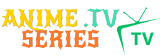 Anime Series - Watch anime online with English sub for free